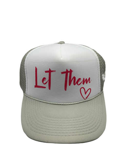 Let Them Trucker Hat