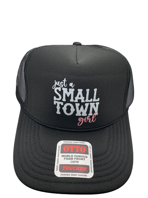 Just a Small Town Girl Trucker Hat